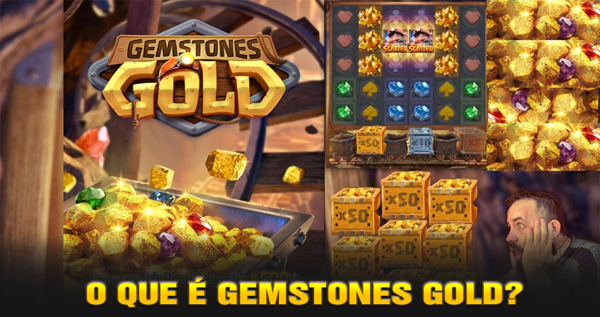 O Que é Gemstones Gold